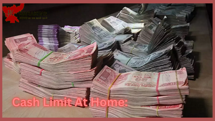 Cash Limit At Home: Big News! New rules for keeping cash at home, income tax action will be taken on more than this