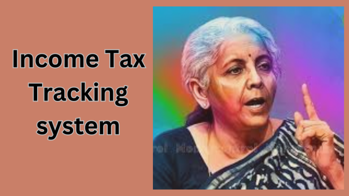 Income Tax Tracking system: Income tax will keep an eye on your every penny, new system implemented