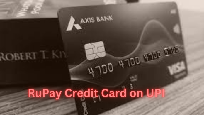 RuPay Credit Card on UPI: Now Axis Bank customers will also be able to make instant UPI payment through credit card, if not, then know the method