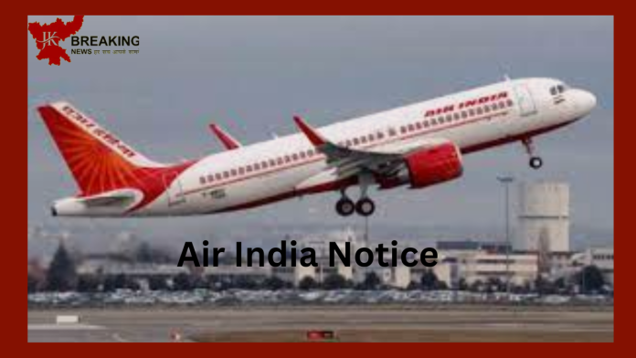 Air India Notice : Air India pilot takes female friend to cockpit, CEO gets 'show cause' notice