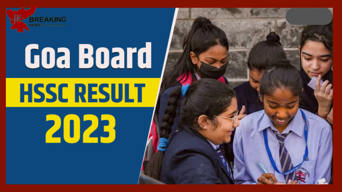 Goa Board HSSC Result 2023: गोवा बोर्ड 12वीं के रिजल्‍ट डेट और टाइम घोषित, इस वेबसाइट पर देख पाएंगे रिजल्ट