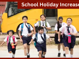 School Holiday : Holiday increased again, schools will remain closed in these districts, DM's order issued, students from 1st to 12th will get the benefit of leave
