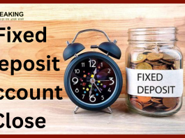 Fixed Deposit Account Close : Want to close FD account prematurely or on maturity? Work will be done in minutes sitting at home