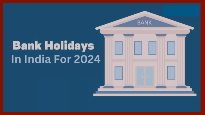 Bank Holidays in 2024 : How many days will there be holidays in banks next year? Check the complete list here