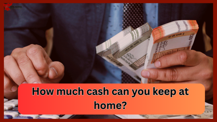 Cash Limit at Home : How much cash can you keep at home, know this income tax rule, otherwise...