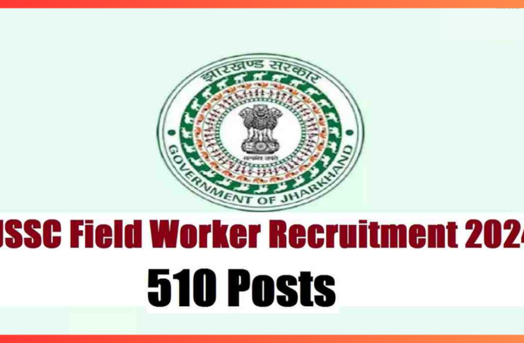 JSSC Recruitment 2024: Government job in Jharkhand, JSSC has released vacancy for field worker on 510 posts, this is the last date